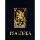 Psaltirea, editura Biserica Ortodoxa - Alexandria
