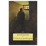Crima si pedeapsa - Dostoievski, editura Corint