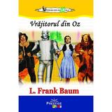Vrajitorul din Oz - L. Frank Baum, editura Prestige