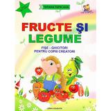 Fructe si legume. Fise-ghicitori pentru copiii creatori - Tatiana Tapalaga, editura Lizuka Educativ