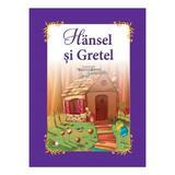 Hansel si Gretel - Fratii Grimm (carte Gigant), editura Litera