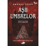 Asii umbrelor Vol.1 - Amanda Foody, editura Aramis