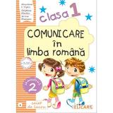 Comunicare in limba romana - Clasa 1 Sem. 2 - Caiet de lucru - Niculina I. Visan, Cristina Martin, editura Elicart