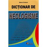 Dictionar de neologisme - Elena Cracea, editura Steaua Nordului
