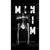 Minim - Andreea Russo, editura Bestseller