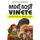 Ardei Rosii Vinete - Maurice Messegue, editura Venus