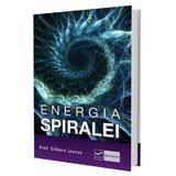 Energia Spiralei - Prof. Gilbert Jausas, editura Vidia