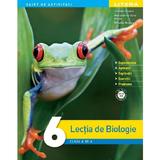 Lectia de biologie - Clasa 6 - Caiet de activitati - Jeanina Cirstoiu, editura Litera
