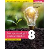 Educatie tehnologica si aplicatii practice clasa 8 manual - Gabriela Carmen Neagu, Georgeta Prica