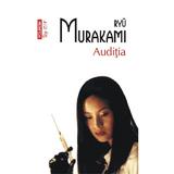 Auditia - Ryu Murakami, editura Polirom