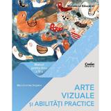 Arte vizuale si abilitati practice - Clasa 4 - Manual - Maria-Cosmina Dragomir, editura Corint