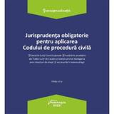 Jurisprudenta obligatorie pentru aplicarea codului de procedura civila Act.3.01.2022, editura Hamangiu