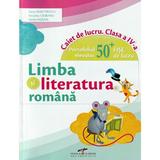 Limba si literatura romana - Clasa 4 - Caiet de lucru - Iliana Dumitrescu, Nicoleta Ciobanu, Vasile Molan, editura Cd Press