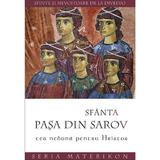 Sfanta Pasa din Sarov, cea nebuna pentru Hristos, editura Sophia