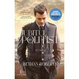 Iubitul meu politist - Bethan Roberts, Editura Creator