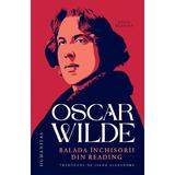 Balada inchisorii din Reading - Oscar Wilde, editura Humanitas