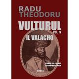 Vulturul Vol.4: Il Valacho - Radu Theodoru, editura Ambra