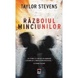 Razboiul Minciunilor - Taylor Stevens, editura Rao