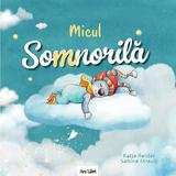 Micul Somnorila - Katja Reider, Sabine Straub, editura Ars Libri