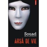 Arsa de vie - Souad , Marie-Therese Cuny, editura Polirom
