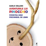 Aventurile lui Pinocchio. Povestea unui prichindel de lemn - Carlo Collodi, editura Rolcris 