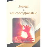 Avortul si anticonceptionalele, editura Egumenita