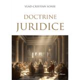 Doctrine juridice - Vlad-Cristian Soare, editura Hamangiu