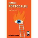 Omul Portocaliu si Alte Povestiri Terapeutice - Doina Cosman, Editura Trei