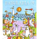 Revista Fabulafia Nr.19, editura Fabulafia