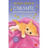 Caramel, Un Pisoi Curajos - Holly Webb, Editura Litera