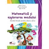 Matematica si Explorarea mediului - Clasa 2 2018 - Caiet - Rodica Chiran, Mihaela-Ada Radu, Olga Piriiala, editura Aramis
