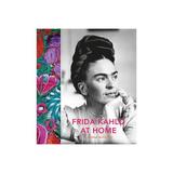 Frida Kahlo at Home, editura Frances Lincoln