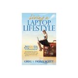 Living a Laptop Lifestyle, editura Panoma Press Limited