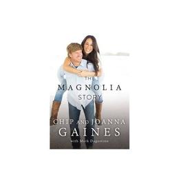 Magnolia Story, editura Thomas Nelson