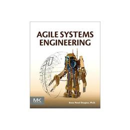 Agile Systems Engineering, editura Morgan Kaufmann