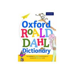 Oxford Roald Dahl Dictionary, editura Oxford Children&#039;s Books