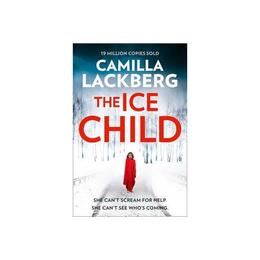 Ice Child (Patrik Hedstrom and Erica Falck, Book 9), editura Harper Collins Paperbacks