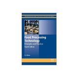 Food Processing Technology, editura Elsevier Science & Technology