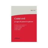 Codul civil si legea de punere in aplicare Ed.2018, editura Hamangiu