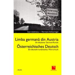 Limba germana din Austria - Ioan Lazarescu, Hermann Scheuringer, editura Niculescu