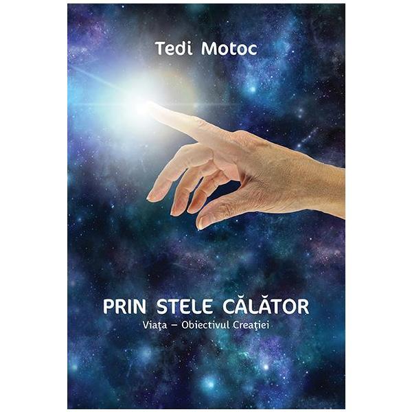 Prin stele calator - Tedi Motoc, editura Smart Publishing