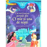 Cele mai frumoase povesti din o mie si una de nopti, editura Arc