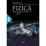 Fizica - Clasa 6 - Mihail Penescu, editura All