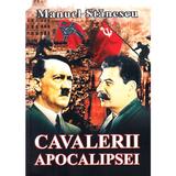 Cavalerii apocalipsei - Manuel Stanescu, editura Miidecarti