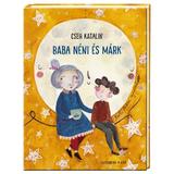 Baba neni es Mark - Cseh Katalin, editura Gutenberg Books