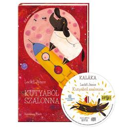 Kutyabol szalonna + cd - lackfi janos, editura gutenberg books