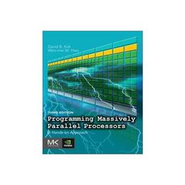 Programming Massively Parallel Processors, editura Morgan Kaufmann