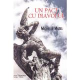 Un pact cu diavolul - Michelle Mazel, editura Scrisul Romanesc