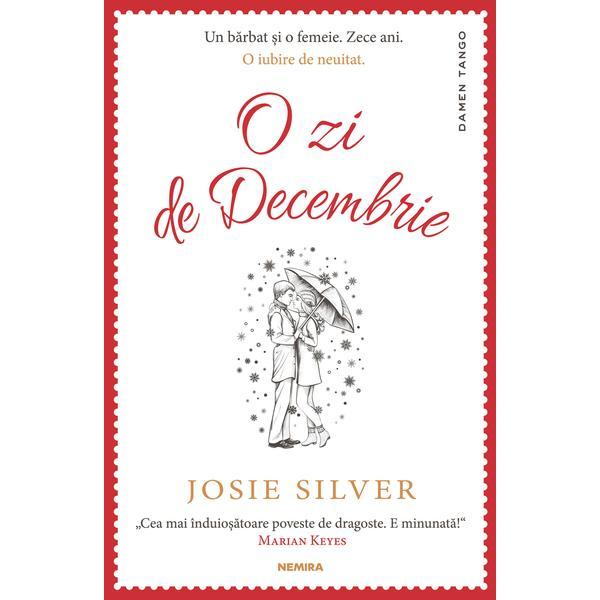 O zi de decembrie josie silver, editura nemira