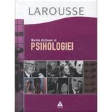 Larousse - Marele dictionar al psihologiei, editura Trei